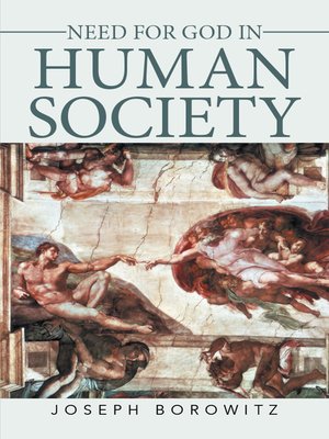 cover image of Need for God in Human Society